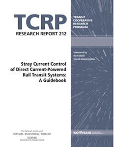 TCRP Research Report 212 – Stray Current Control of Direct Cur